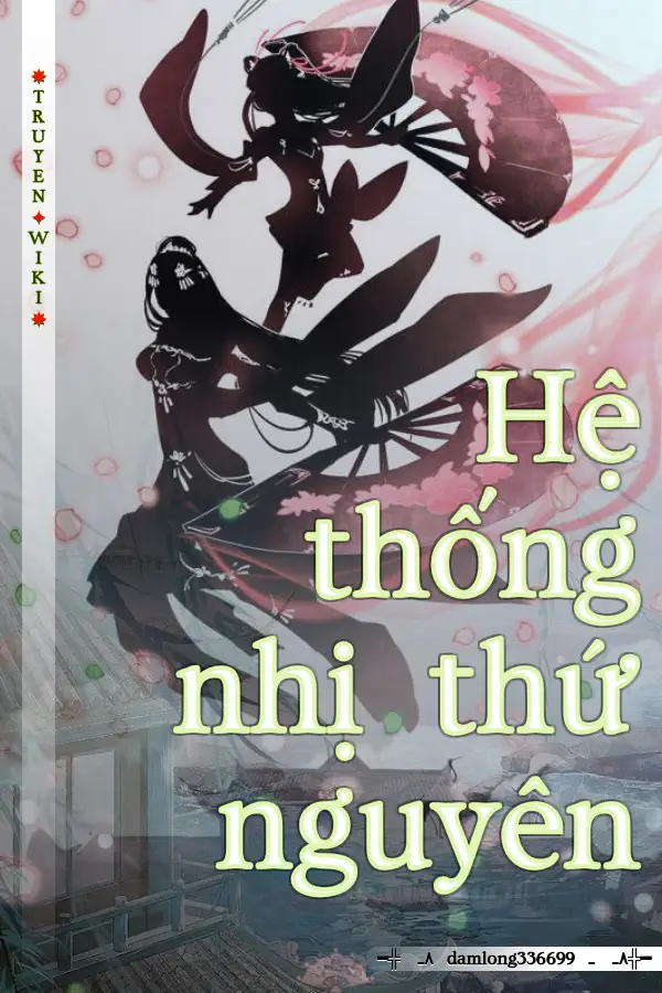 Truyện Hệ thống nhị thứ nguyên