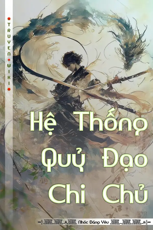 Truyện Hệ Thống Quỷ Đạo Chi Chủ