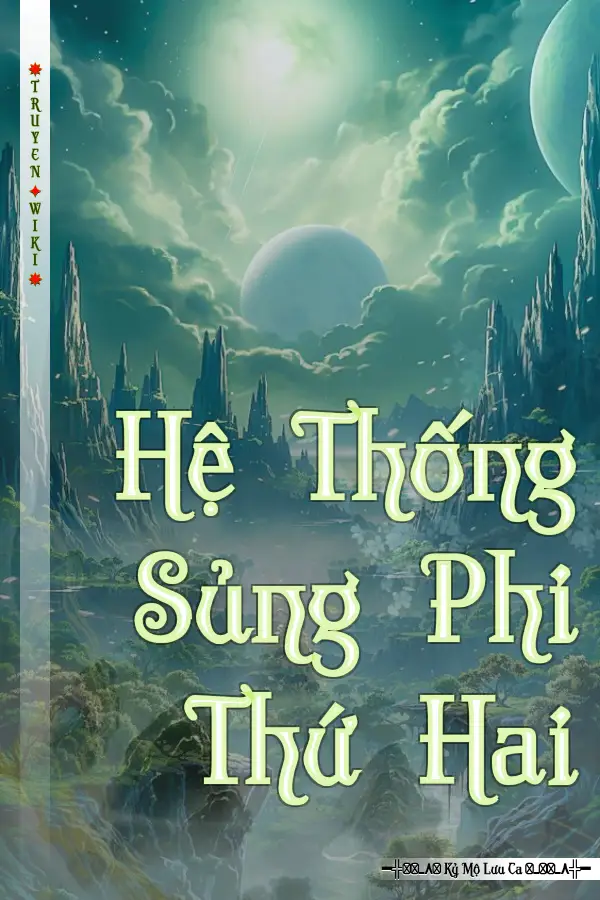 Hệ Thống Sủng Phi Thứ Hai