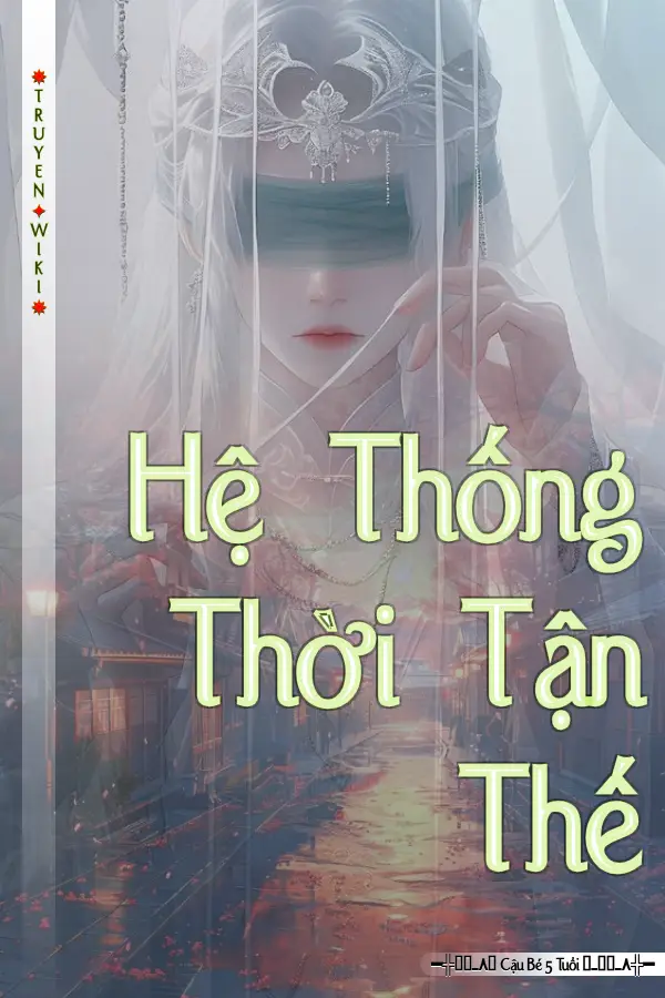 Hệ Thống Thời Tận Thế