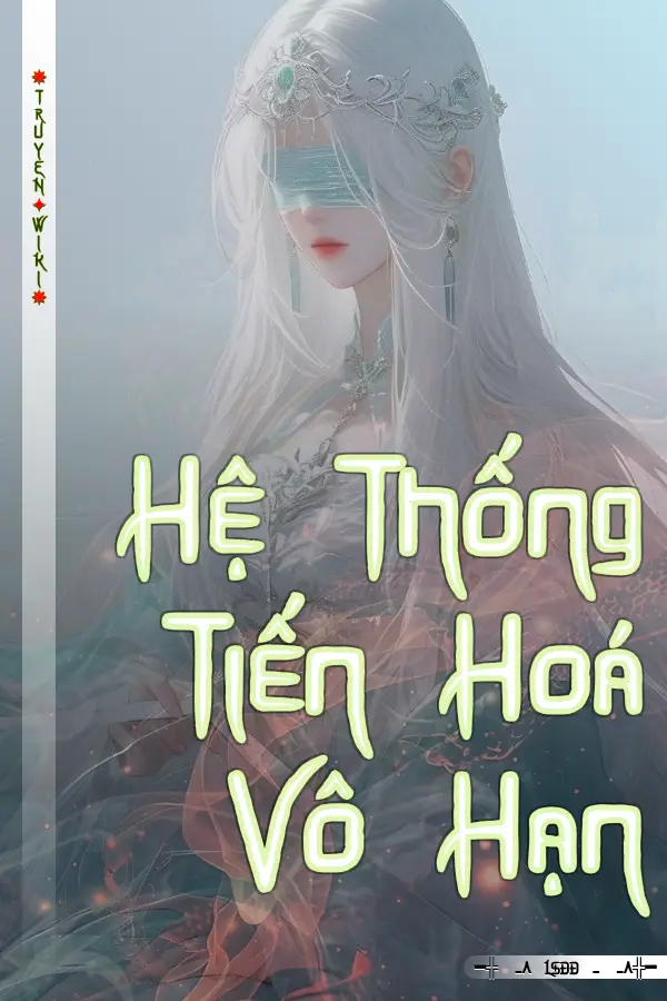 Hệ Thống Tiến Hoá Vô Hạn