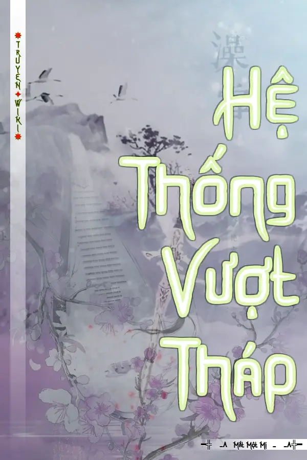 Hệ Thống Vượt Tháp