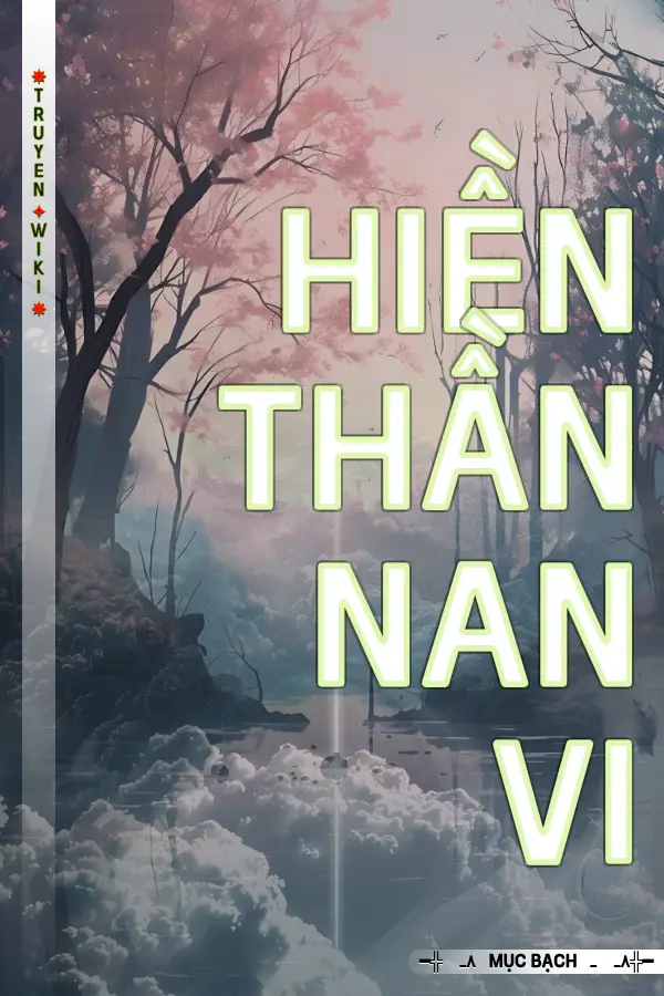 Hiền Thần Nan Vi