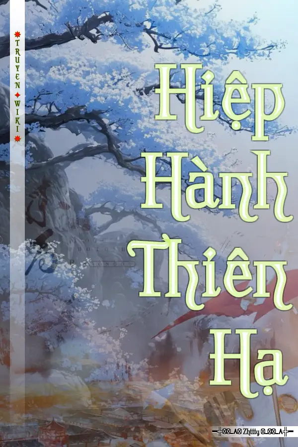 Hiệp Hành Thiên Hạ