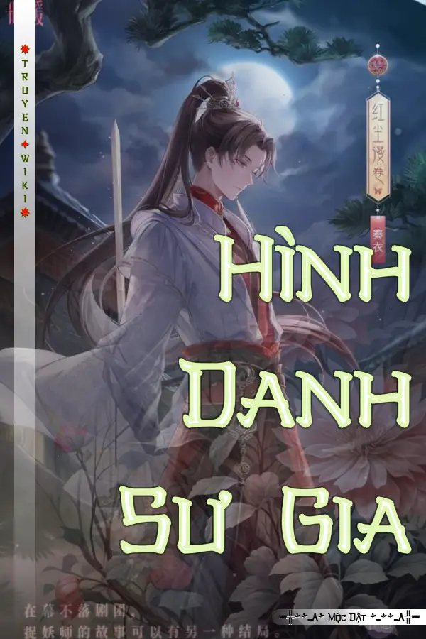 Truyện Hình Danh Sư Gia