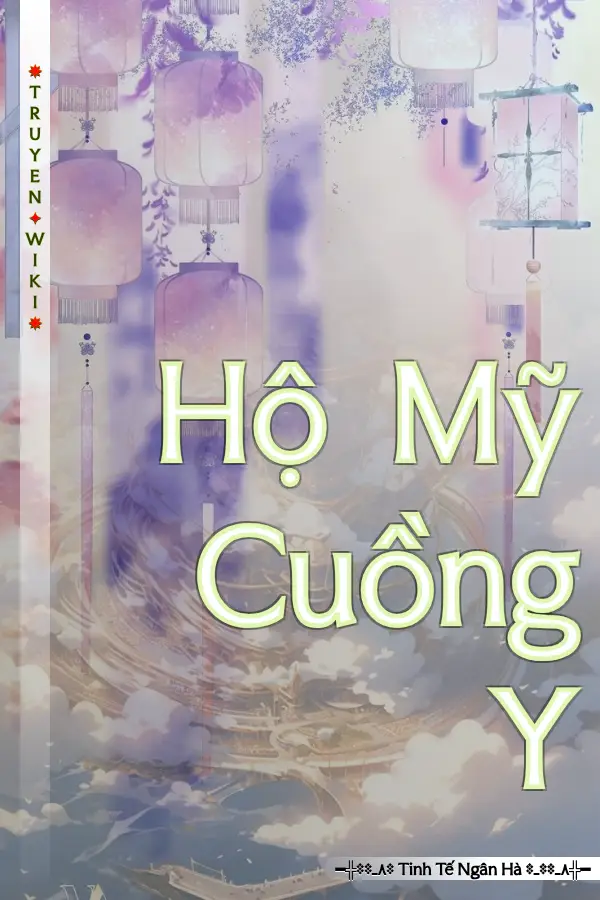 Hộ Mỹ Cuồng Y