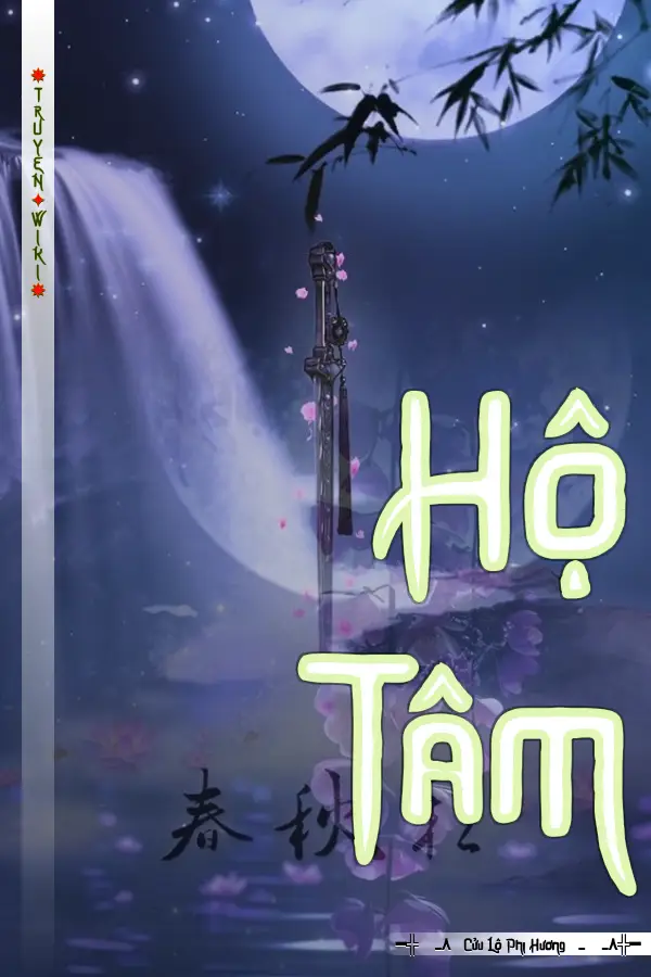 Truyện Hộ Tâm