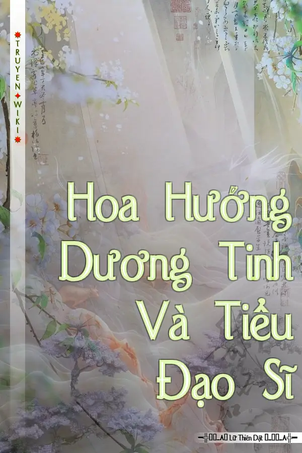 Hoa Hướng Dương Tinh Và Tiểu Đạo Sĩ