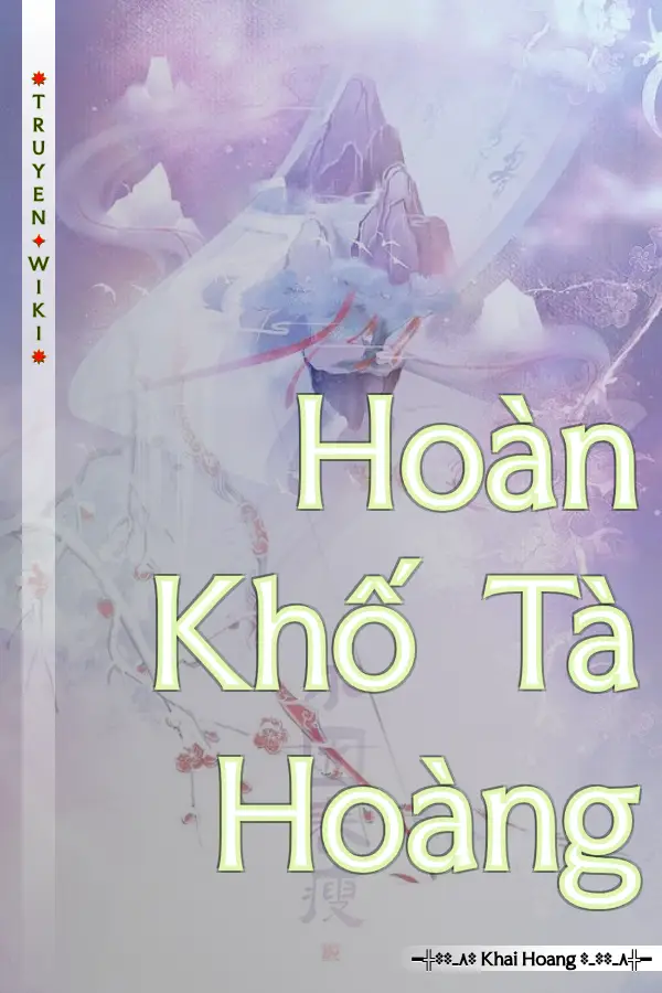 Truyện Hoàn Khố Tà Hoàng