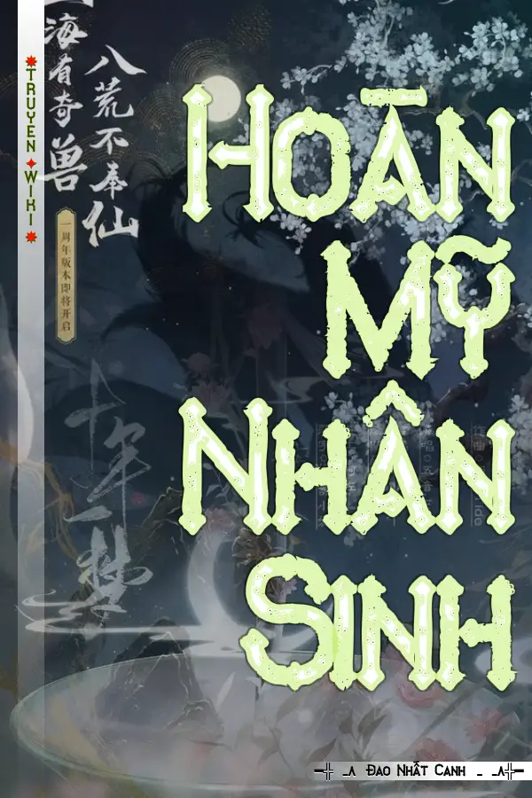 Truyện Hoàn Mỹ Nhân Sinh