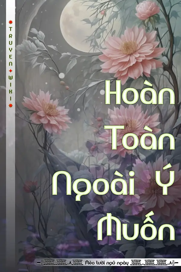 Hoàn Toàn Ngoài Ý Muốn