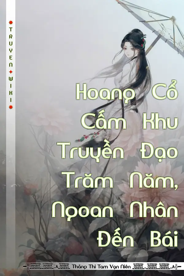 Hoang Cổ Cấm Khu Truyền Đạo Trăm Năm, Ngoan Nhân Đến Bái