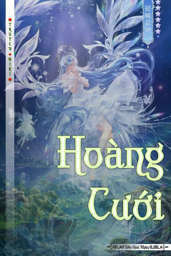 Truyện Hoàng Cưới