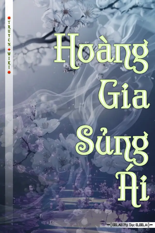 Hoàng Gia Sủng Ái