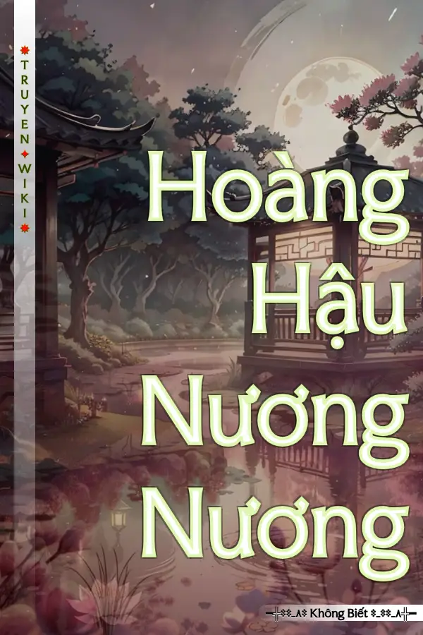 Hoàng Hậu Nương Nương