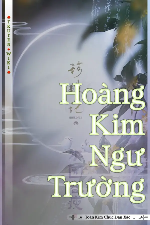 Truyện Hoàng Kim Ngư Trường