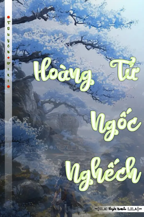 Truyện Hoàng Tử Ngốc Nghếch