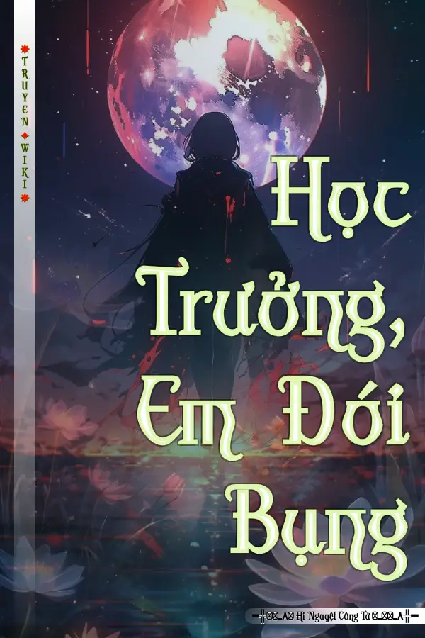 Truyện Học Trưởng, Em Đói Bụng