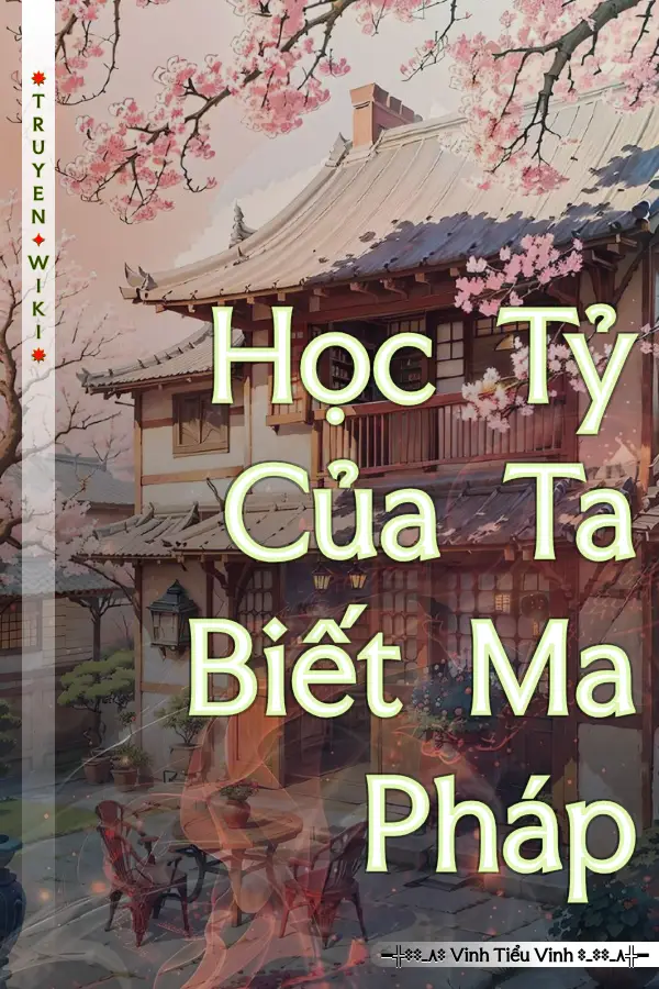 Học Tỷ Của Ta Biết Ma Pháp