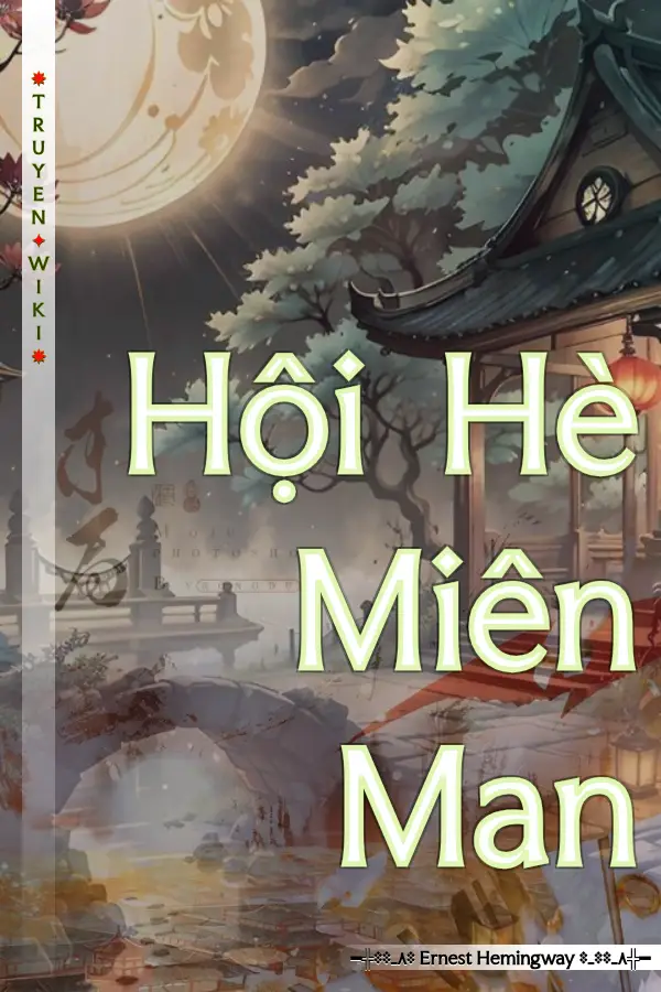 Hội Hè Miên Man