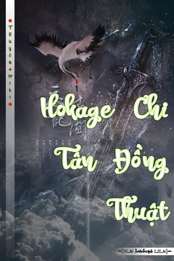 Truyện Hokage Chi Tân Đồng Thuật