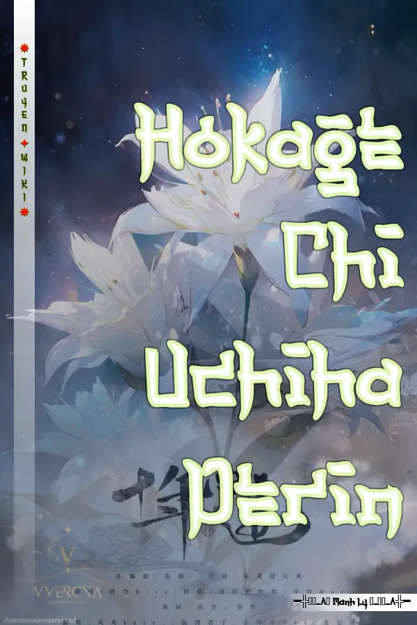 Truyện Hokage Chi Uchiha Derin