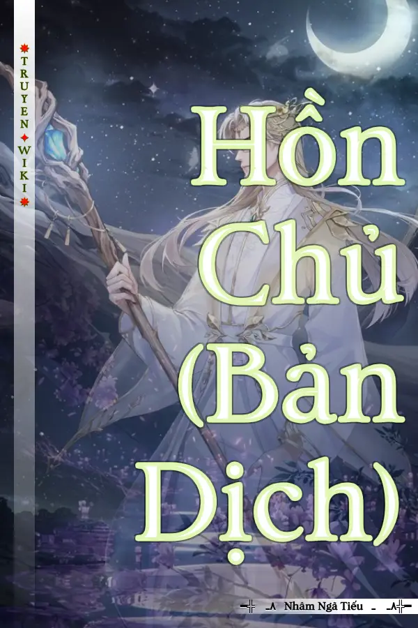 Hồn Chủ (Bản Dịch)