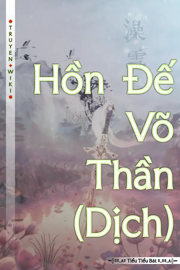 Hồn Đế Võ Thần (Dịch)