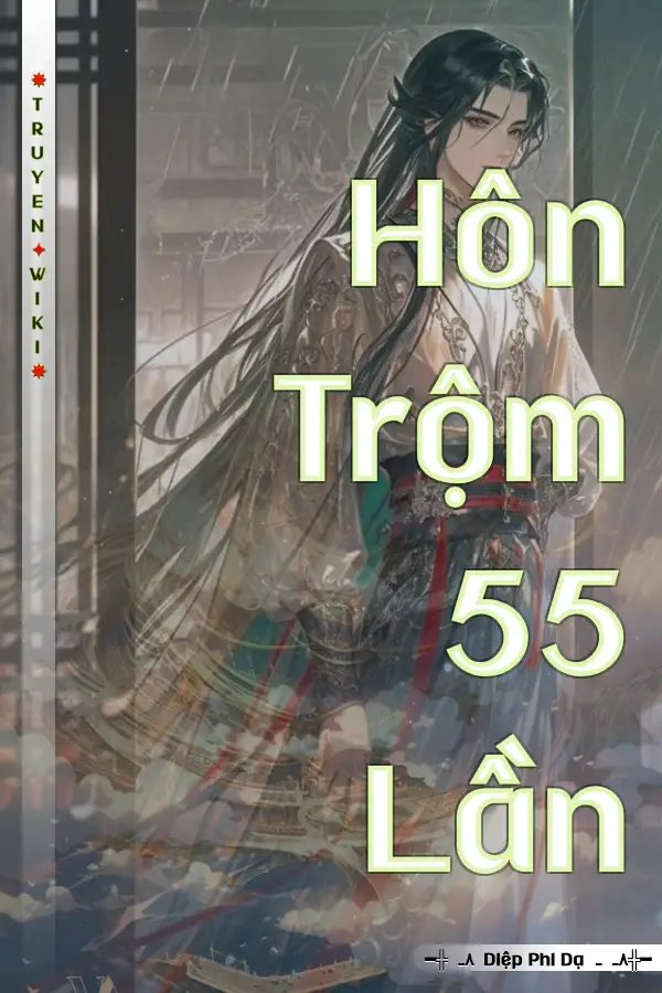 Hôn Trộm 55 Lần