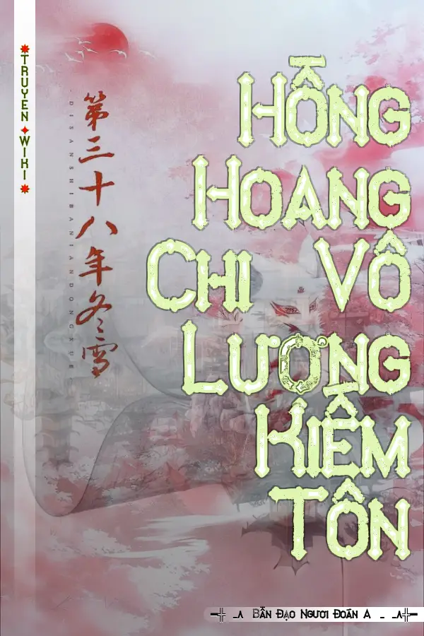 Hồng Hoang Chi Vô Lượng Kiếm Tôn