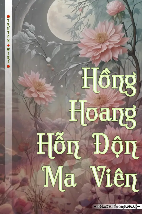 Hồng Hoang Hỗn Độn Ma Viên