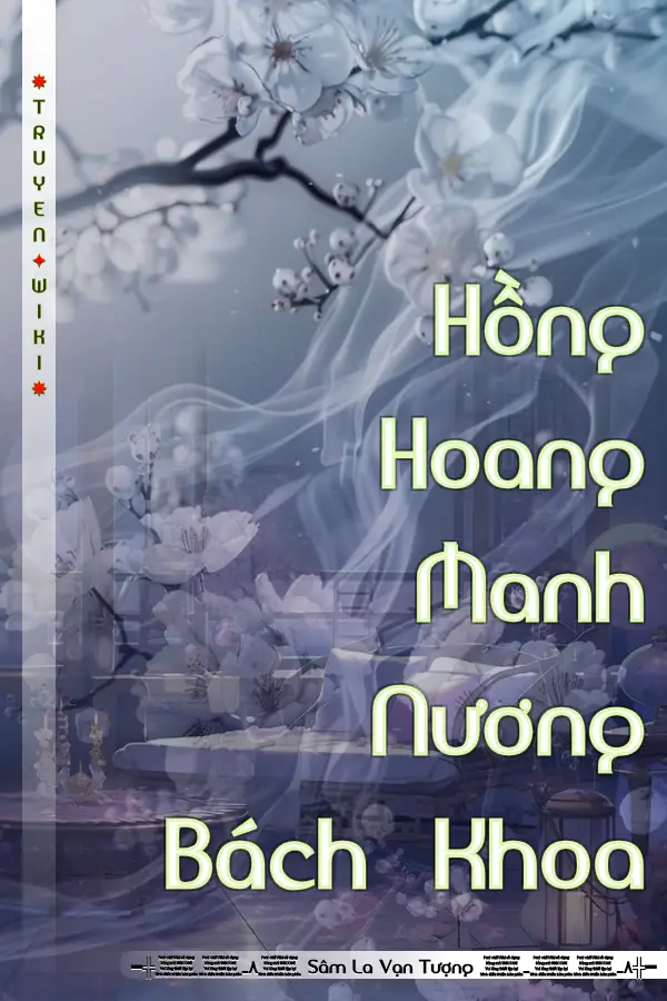 Hồng Hoang Manh Nương Bách Khoa