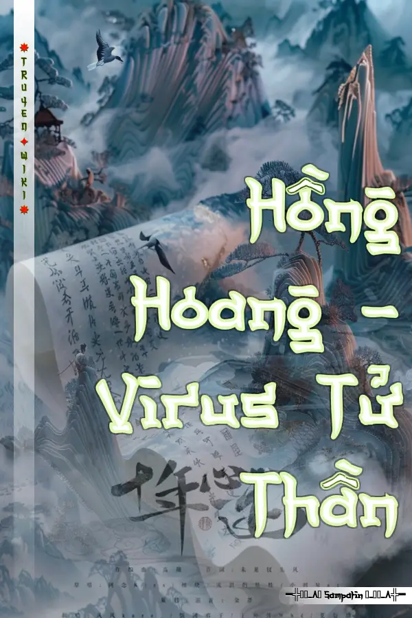 Hồng Hoang - Virus Tử Thần