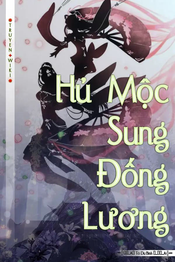 Truyện Hủ Mộc Sung Đống Lương