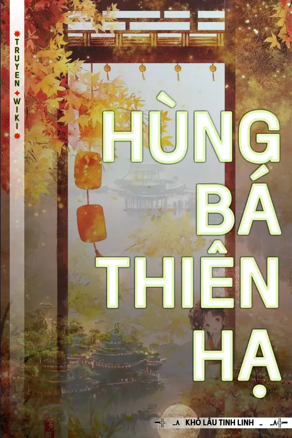 Hùng Bá Thiên Hạ