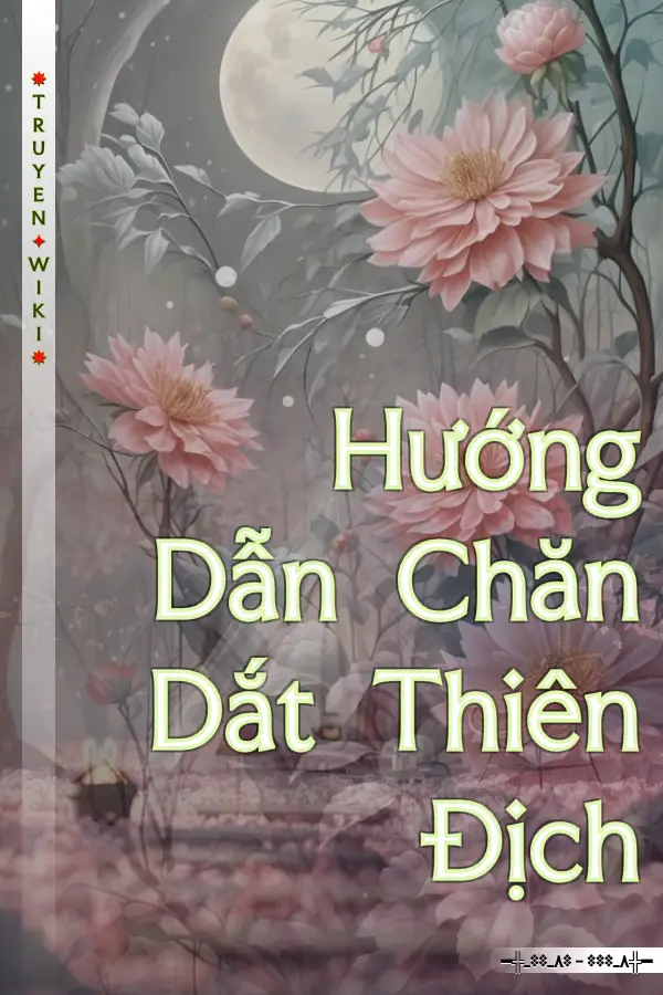 Hướng Dẫn Chăn Dắt Thiên Địch