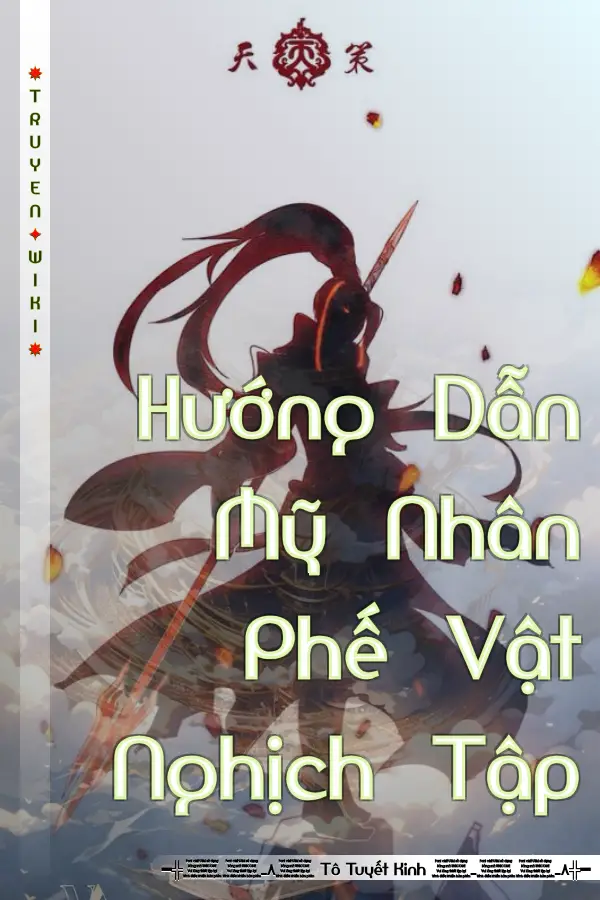 Hướng Dẫn Mỹ Nhân Phế Vật Nghịch Tập