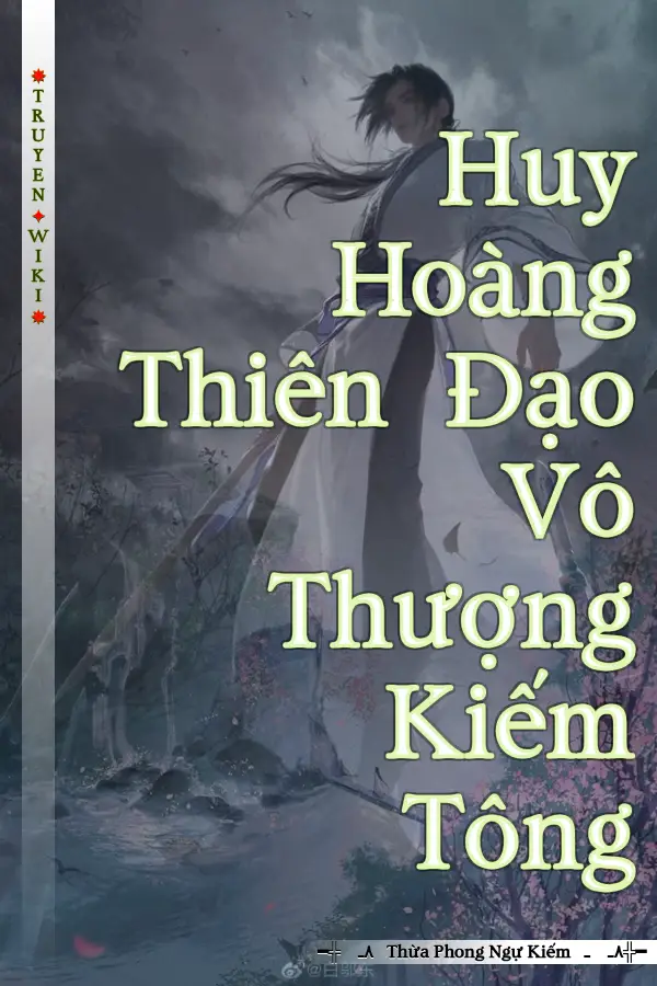 Huy Hoàng Thiên Đạo Vô Thượng Kiếm Tông