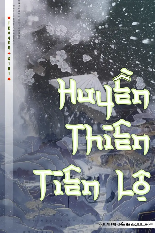 Huyền Thiên Tiên Lộ