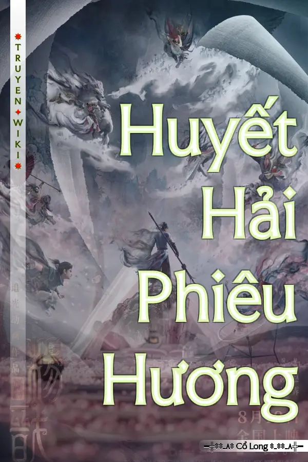 Truyện Huyết Hải Phiêu Hương