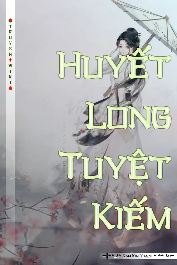 Huyết Long Tuyệt Kiếm