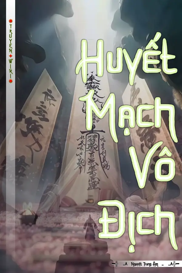 Truyện Huyết Mạch Vô Địch