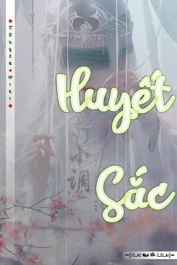 Truyện Huyết Sắc