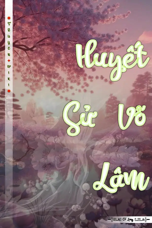 Huyết Sử Võ Lâm