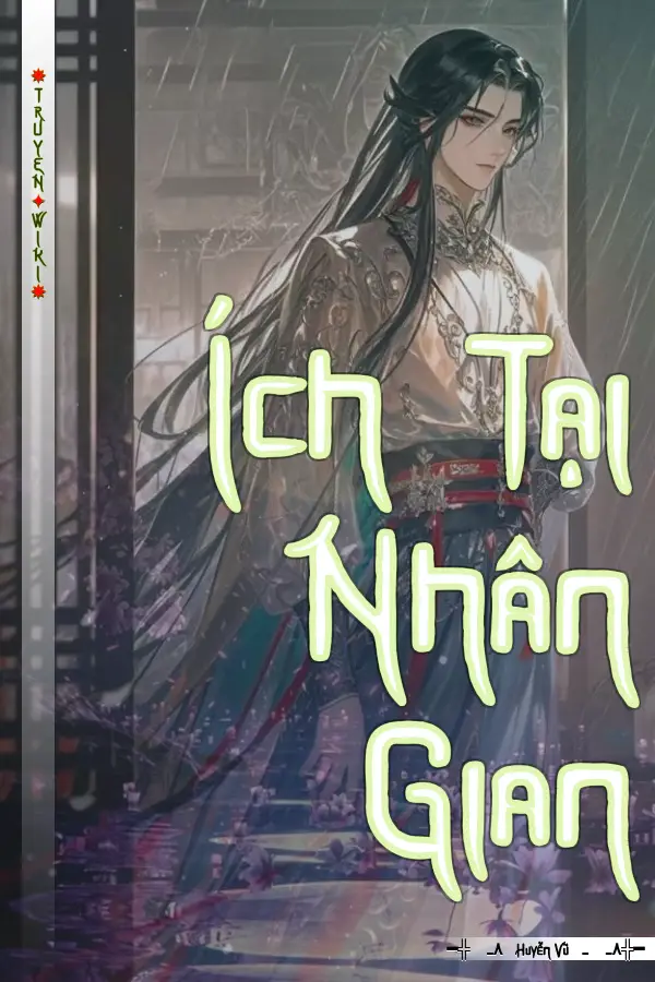 Truyện Ích Tại Nhân Gian