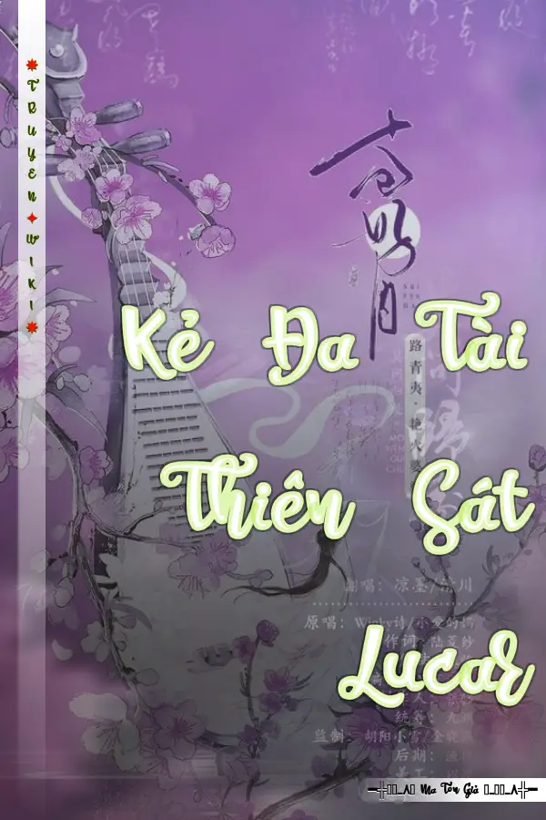 Kẻ Đa Tài Thiên Sát Lucar