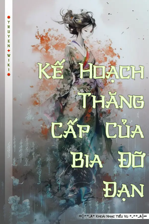 Kế Hoạch Thăng Cấp Của Bia Đỡ Đạn