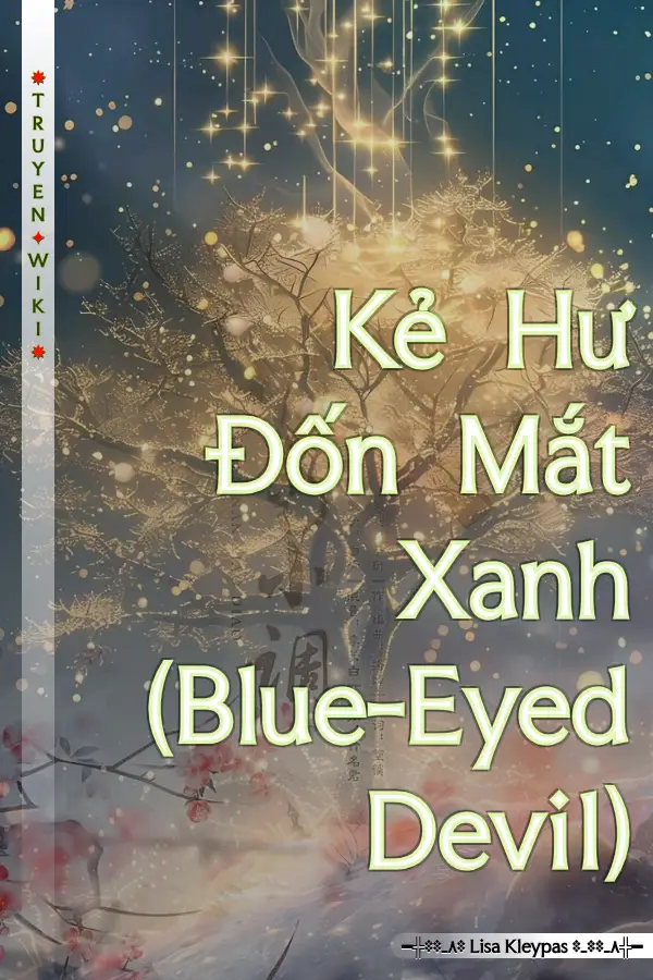 Truyện Kẻ Hư Đốn Mắt Xanh (Blue-Eyed Devil)