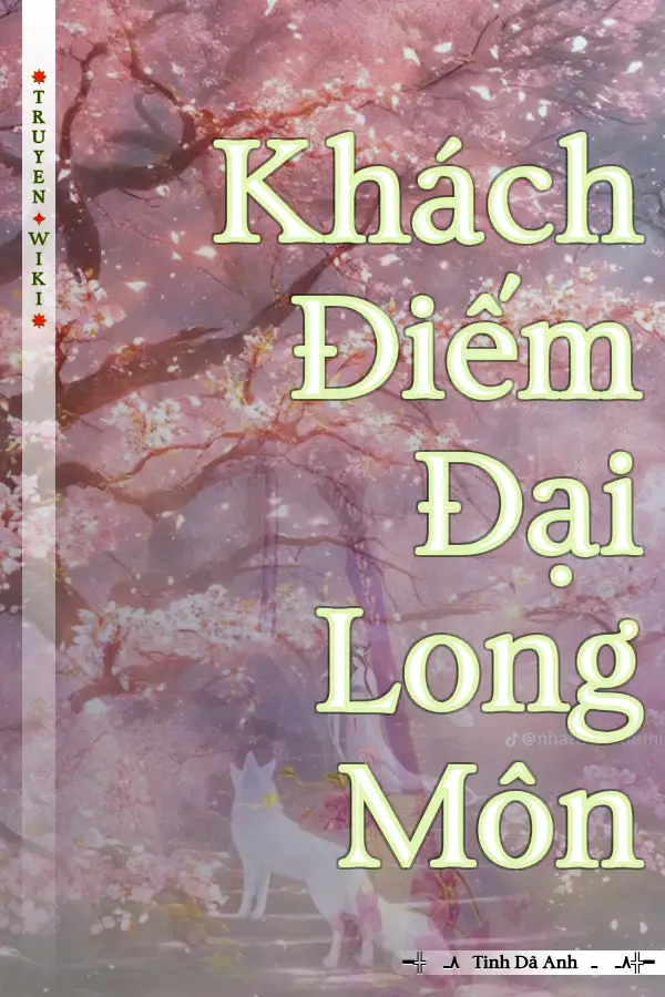 Truyện Khách Điếm Đại Long Môn