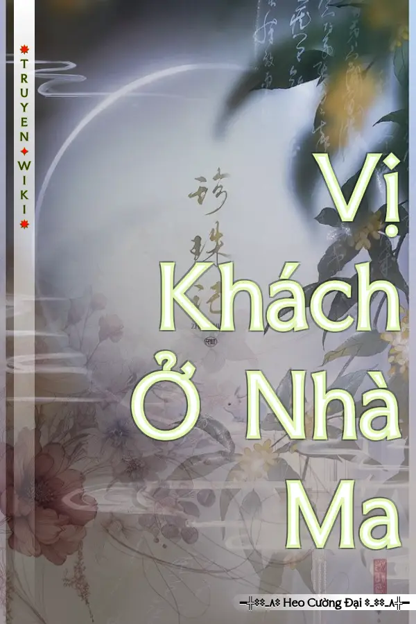 Vị Khách Ở Nhà Ma